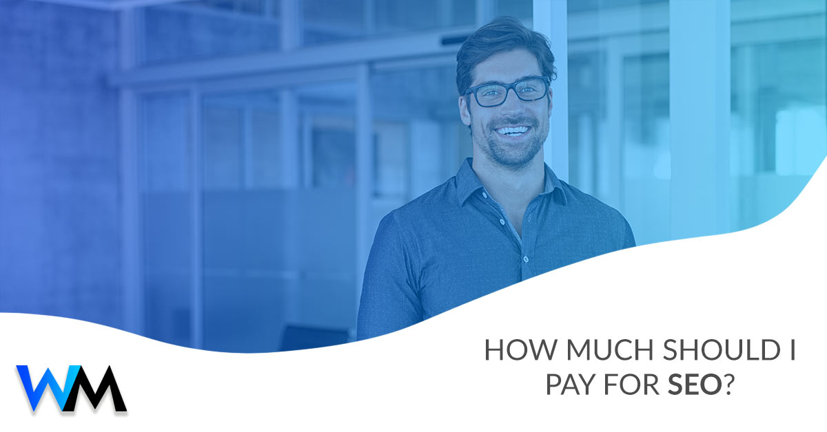 How Much Should I Pay for SEO?