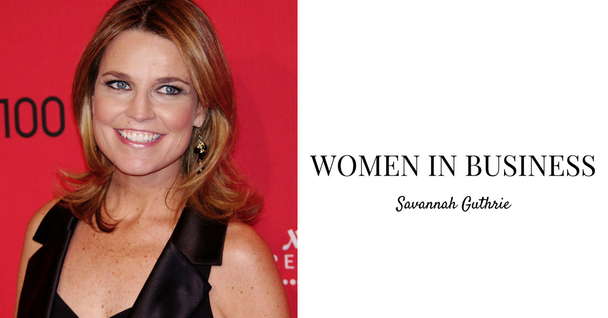 Women In Business Spotlight: Savannah Guthrie
